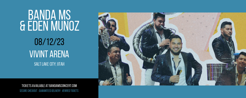 Banda MS & Eden Munoz at Banda MS Concert Tickets